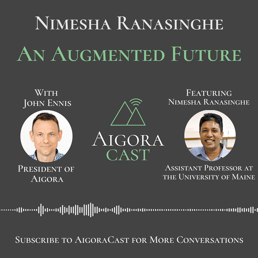 Nirma Ranasinghe Nimesha Ranasinghe - An Augmented Future | Aigora